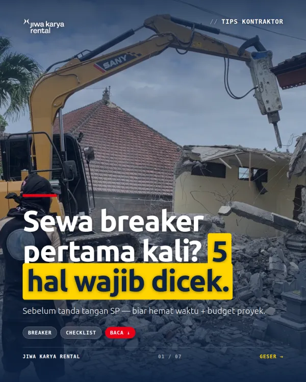 Sewa breaker pertama kali? 5 hal wajib dicek — JKR