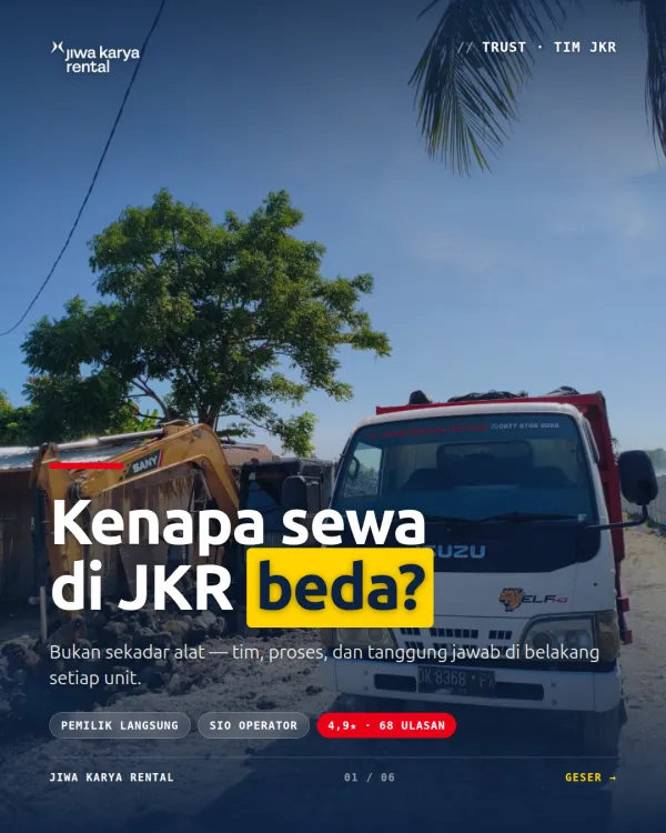 Kenapa sewa excavator di JKR beda? — JKR Bali
