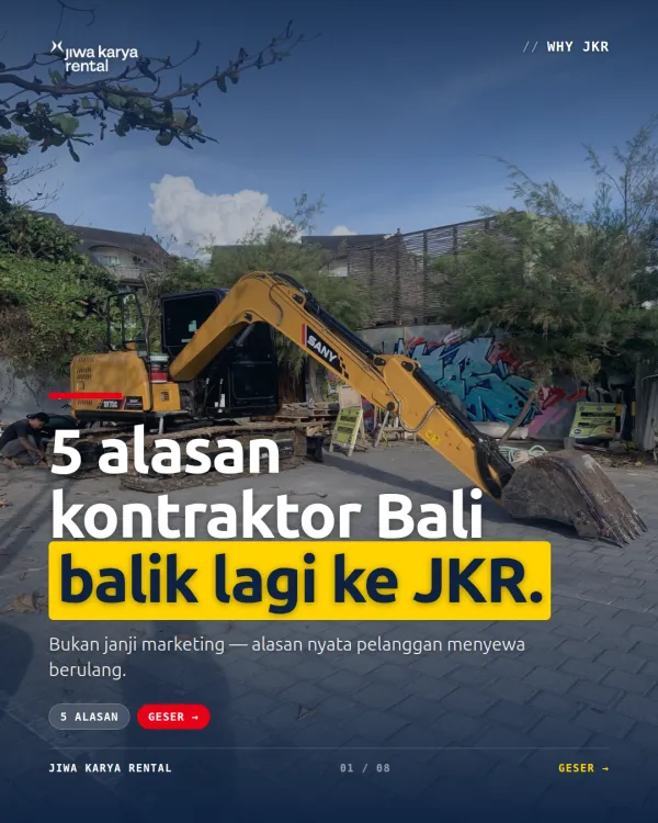 5 alasan kontraktor Bali balik lagi ke JKR